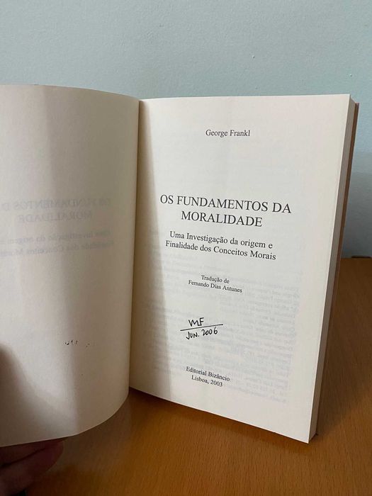 Os Fundamentos da Moralidade - George Frankl