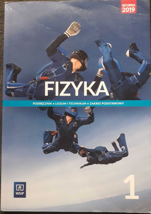 Podręcznik fizyka 1 zakres podstawowy wsip