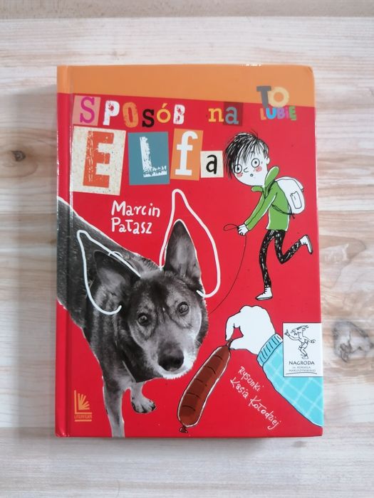 Książka dla dzieci Sposób na Elfa Marcin Pałasz