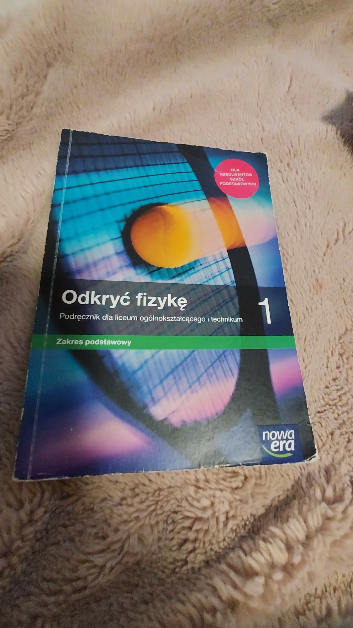 Odkryć fizykę 1 podręcznik,  zakres podstawowy