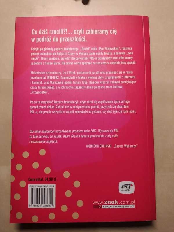 Nasz mały PRL Izabela Meyza Witold Szabłowski
