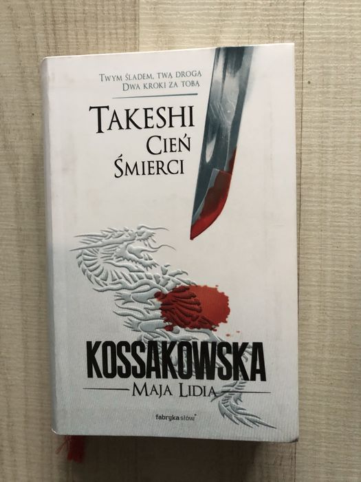 Takeshi Cień Śmierci Kossakowska Maja Lidia