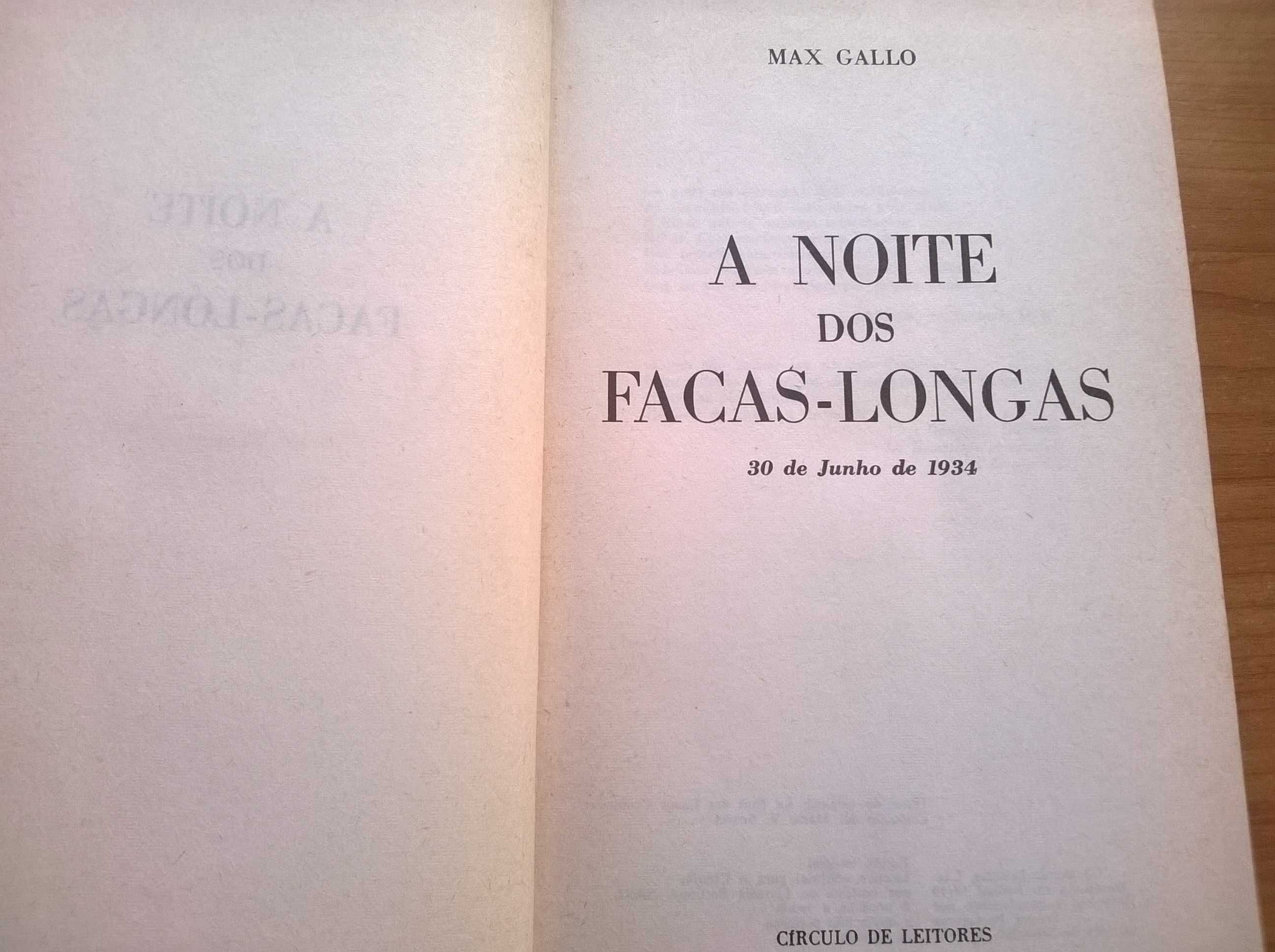 A Noite dos Facas Longas - Max Gallo