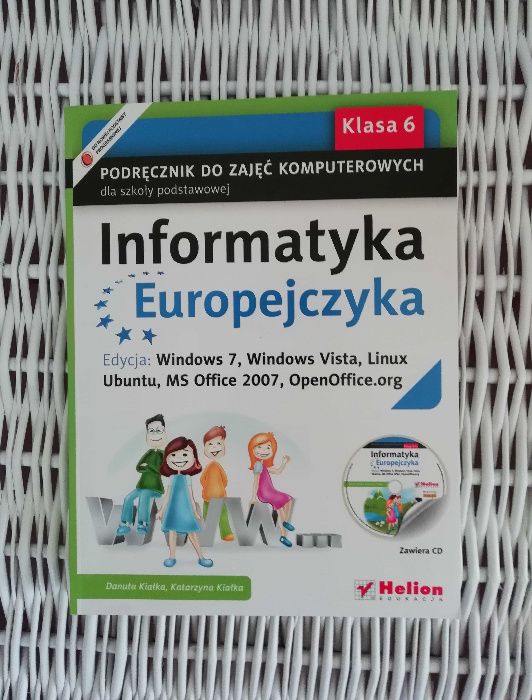 Informatyka Europejczyka. Podręcznik. Klasa 6. Szkoła podstawowa+CD