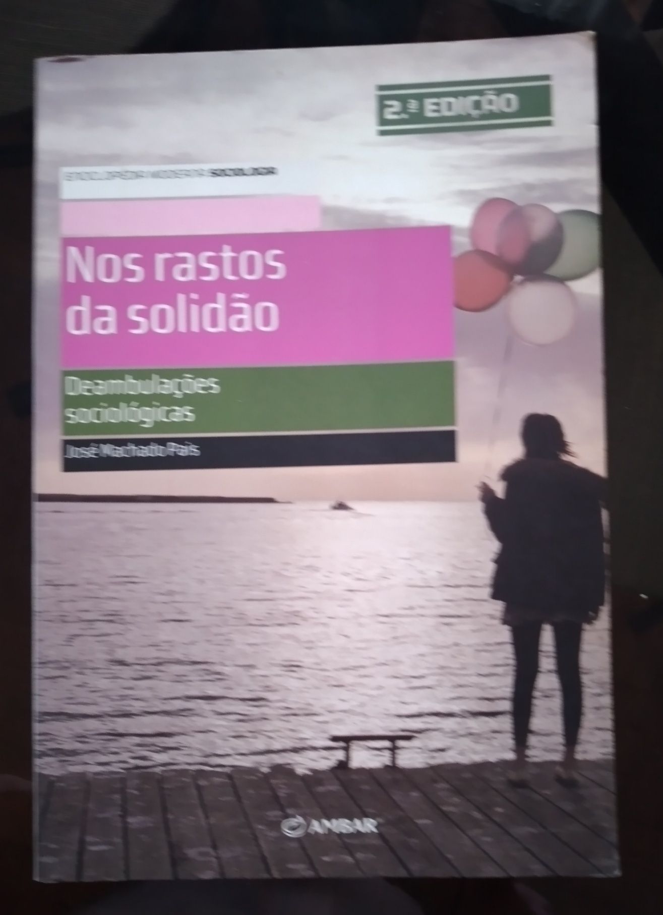 Nos Rastos da Solidão