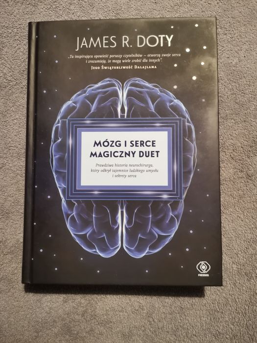 Mózg i serce. Magiczny duet. James R. Doty