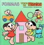 15934
Formas - Turma da Mónica
de Maurício de Sousa

Clássica Editora