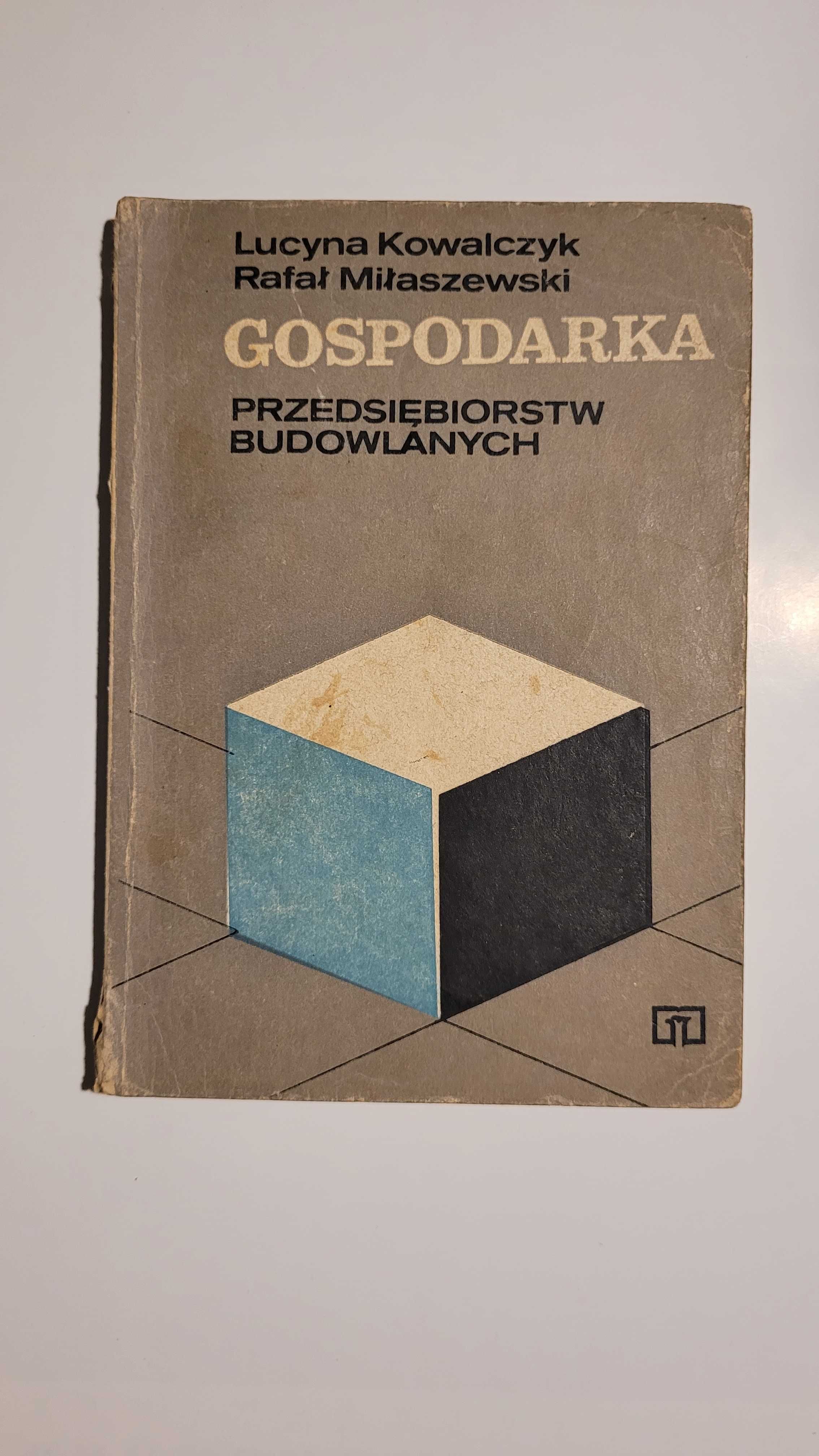 Gospodarka przedsiębiorstw budowlanych, Kowalczyk, Miłaszewski, 1978 r