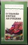 O Trovão Entre as Folhas, de Augusto Roa Bastos