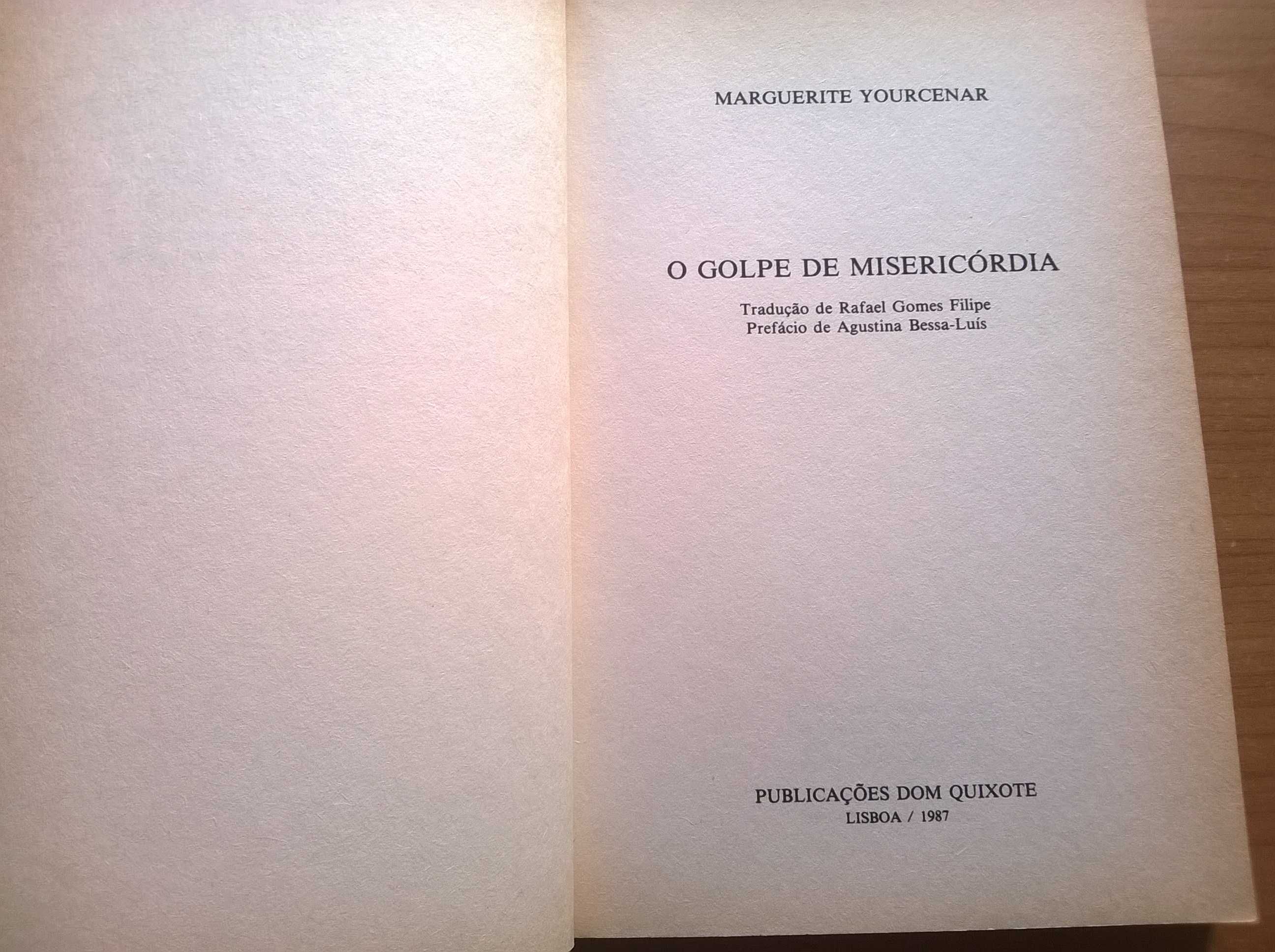 O Golpe de Misericórdia - Marguerite Yourcenar