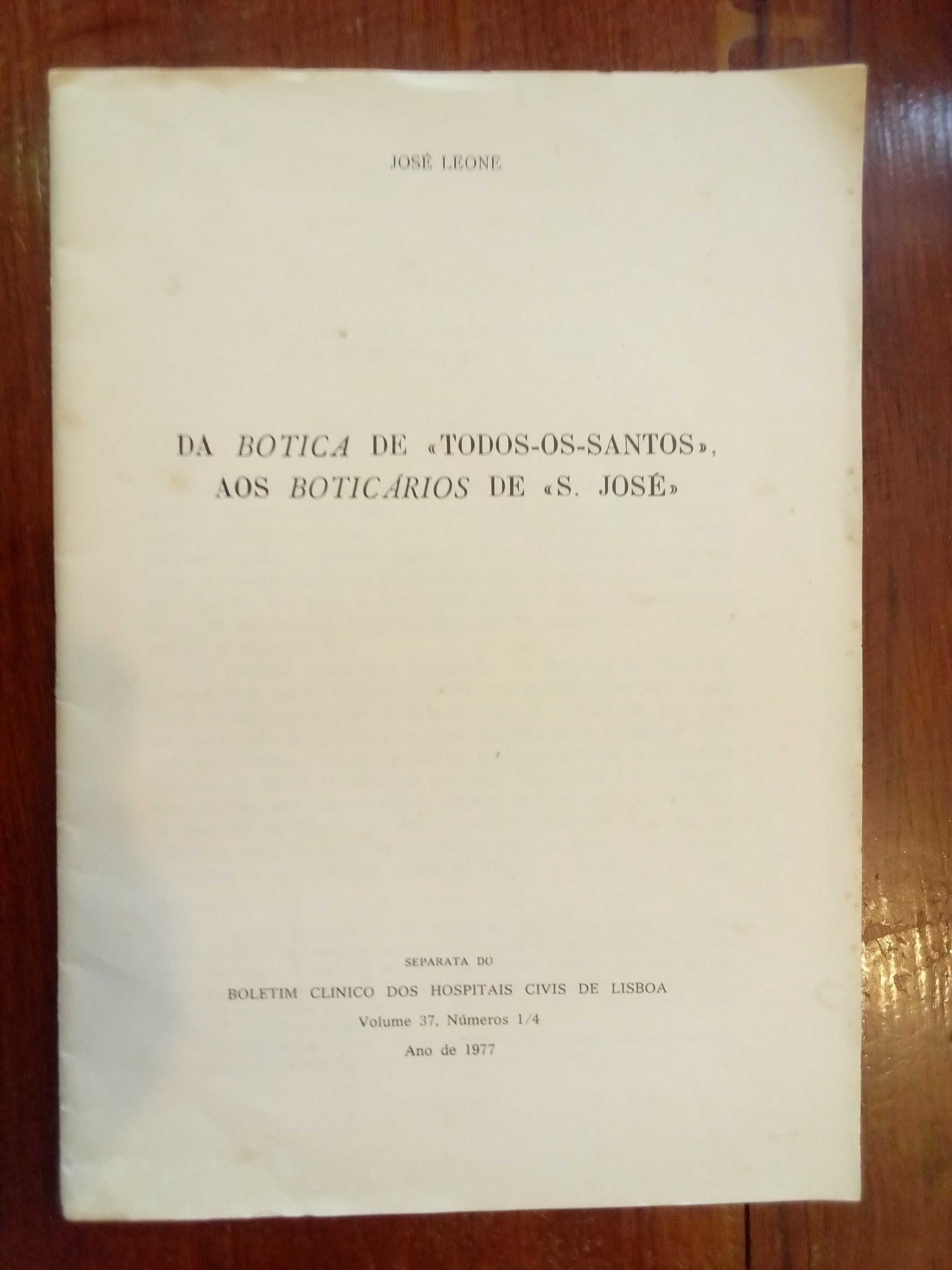 Da botica de "todos-os-santos" aos boticários de "S. José"