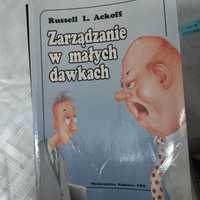 zarządzanie w małych dawkach Russell L. Ackoff