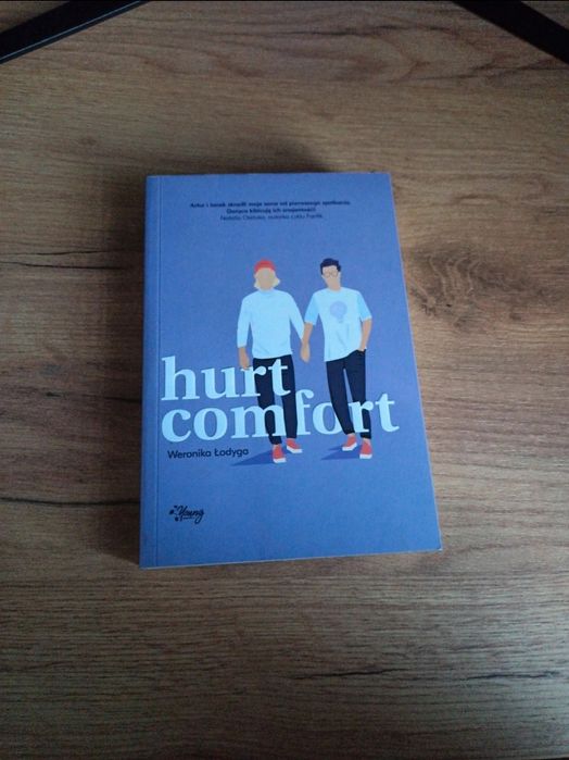 Hurt Comfort - Weronika Łodyga