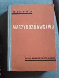 "Maszynoznawstwo" Zbigniew Orlik