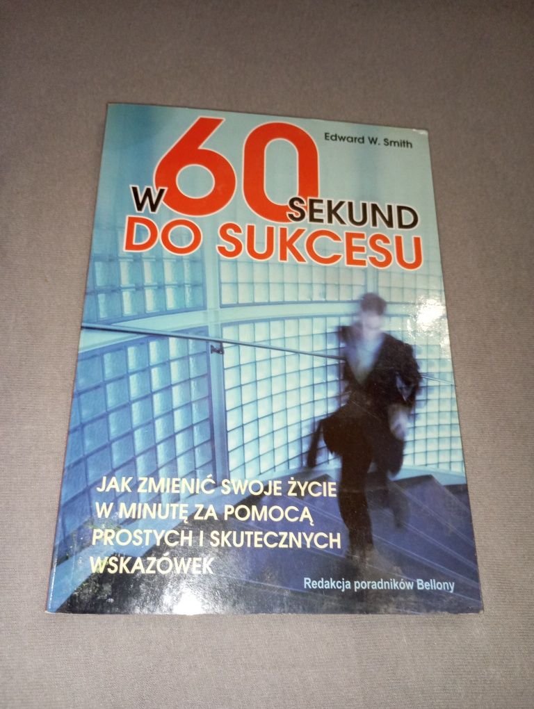 Edward W. Smith W 60 sekund do sukcesu