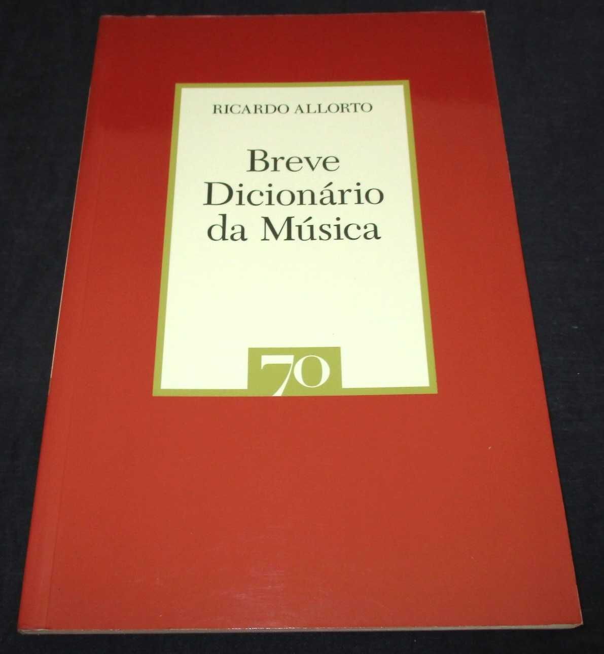 Livro Breve Dicionário da Música Ricardo Allorto