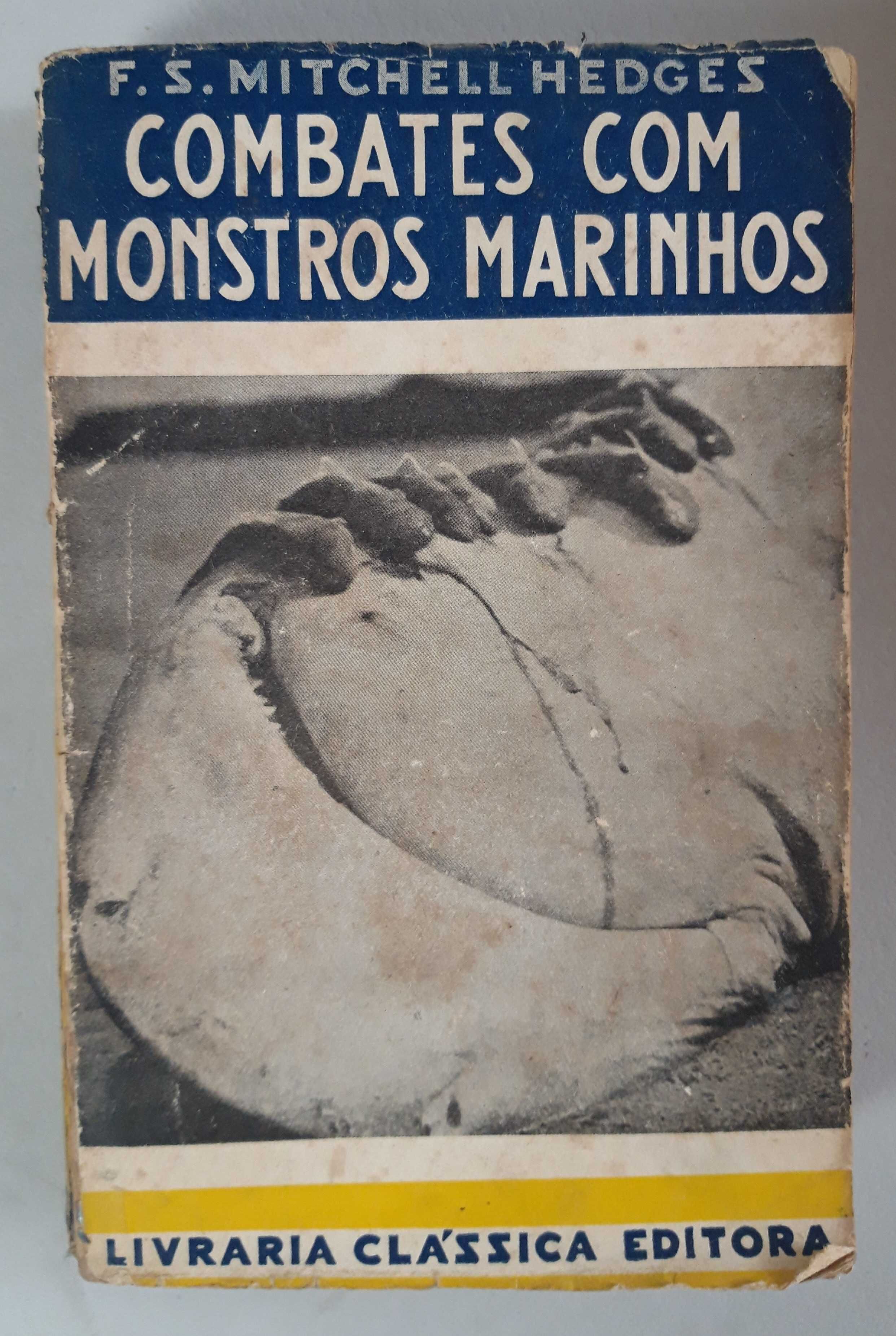 Livro  Ref: CxB - F. S. M. Hedges - Combates com Monstros Marinhos