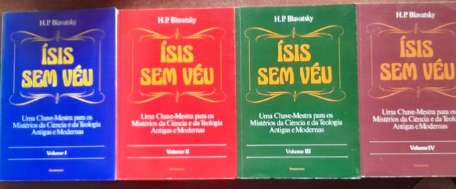 Isis sem véu,  H P Blavatsky (4 volumes)