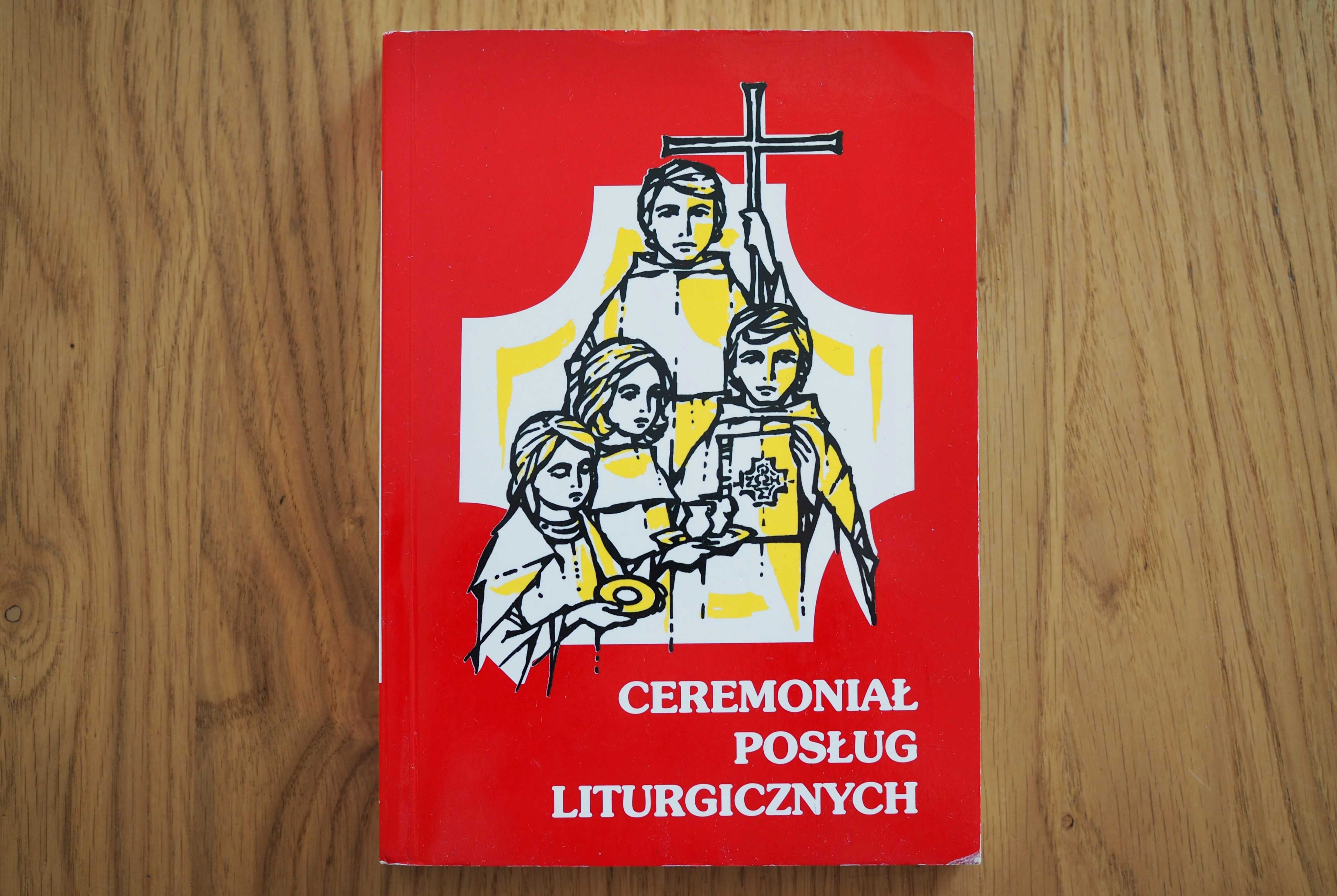Ceremoniał Posług Liturgicznych Ks. Stanisław Szczepaniec