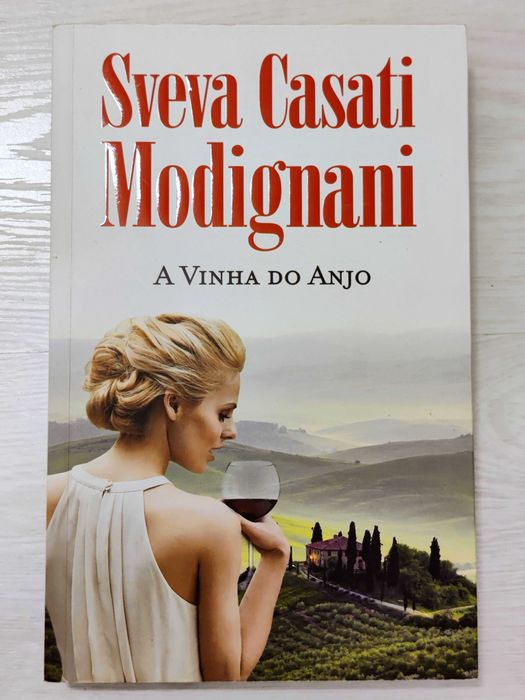 A vinha do anjo - Sveva Casati Modignani