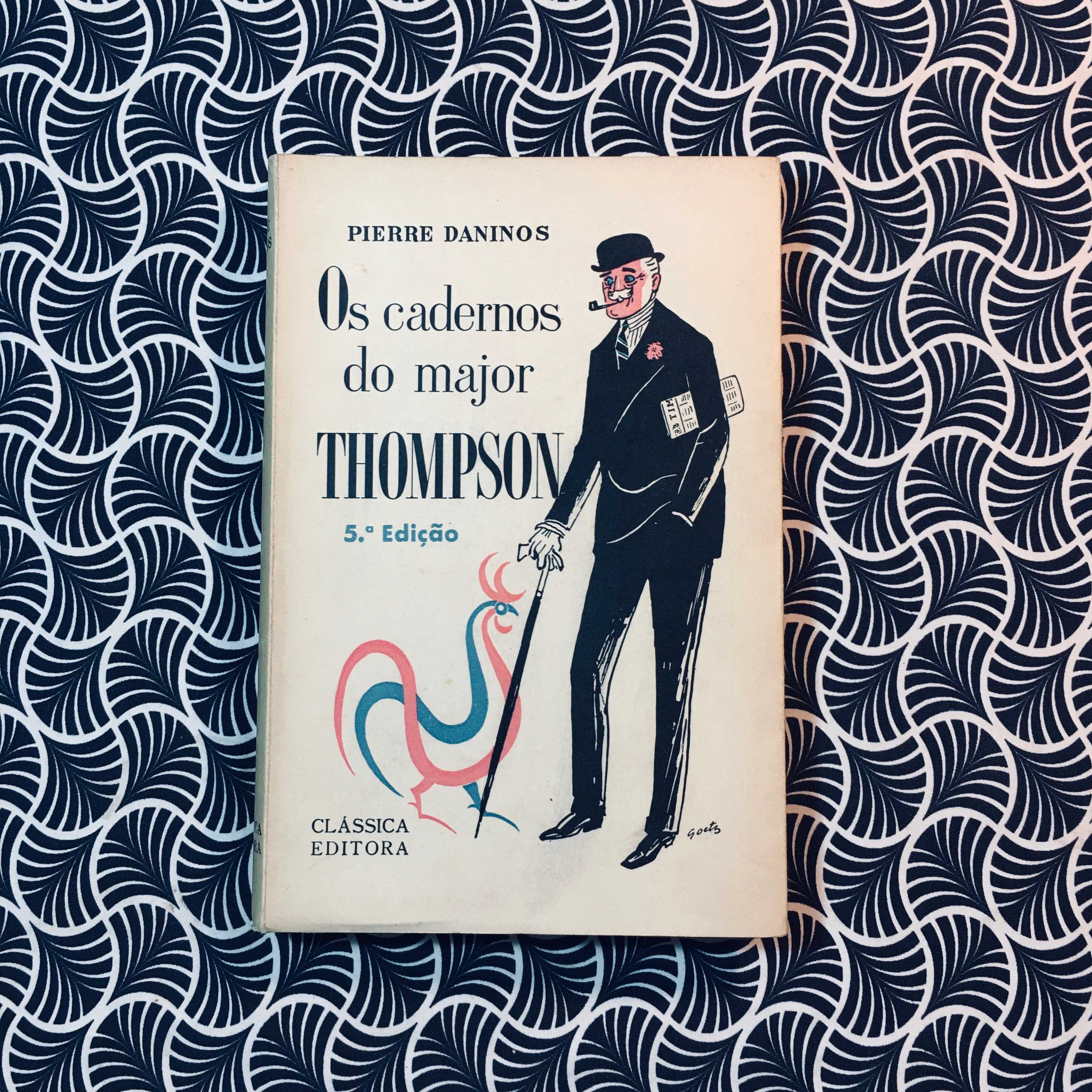Os Cadernos do Major Thompson - Pierre Daninos