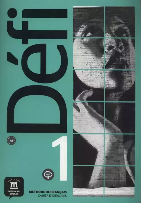 Defi 1. Cahier d'exercices. Editions Maison des Langues. Nowy Produkt