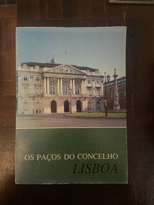 Os paços do Concelho - Lisboa