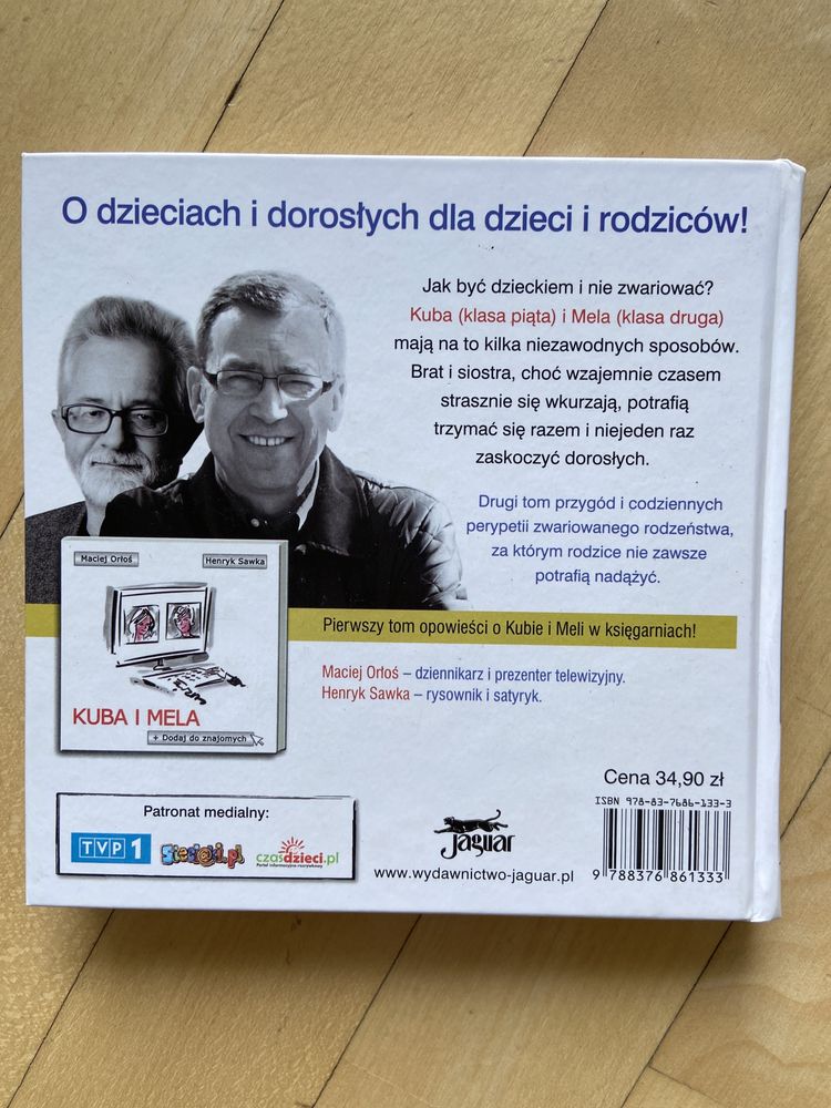 Kuba i Mela dają radę ;-) Maciej Orłoś, Henryk Sawka