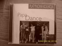 85. Pop CD; PAPA DANCE--Zlote przeboje, 1999 rok.