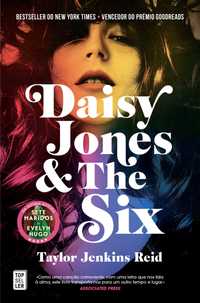 Daisy Jones & The Six
Taylor Jenkins Reid