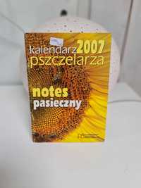 Kalendarz Pszczelarza  2007 - Notes pasieczny