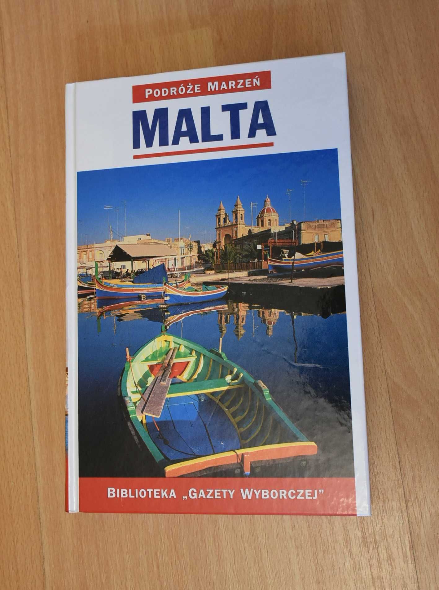 Podróże Marzeń – Malta, Biblioteka Gazety Wyborczej, przewodnik