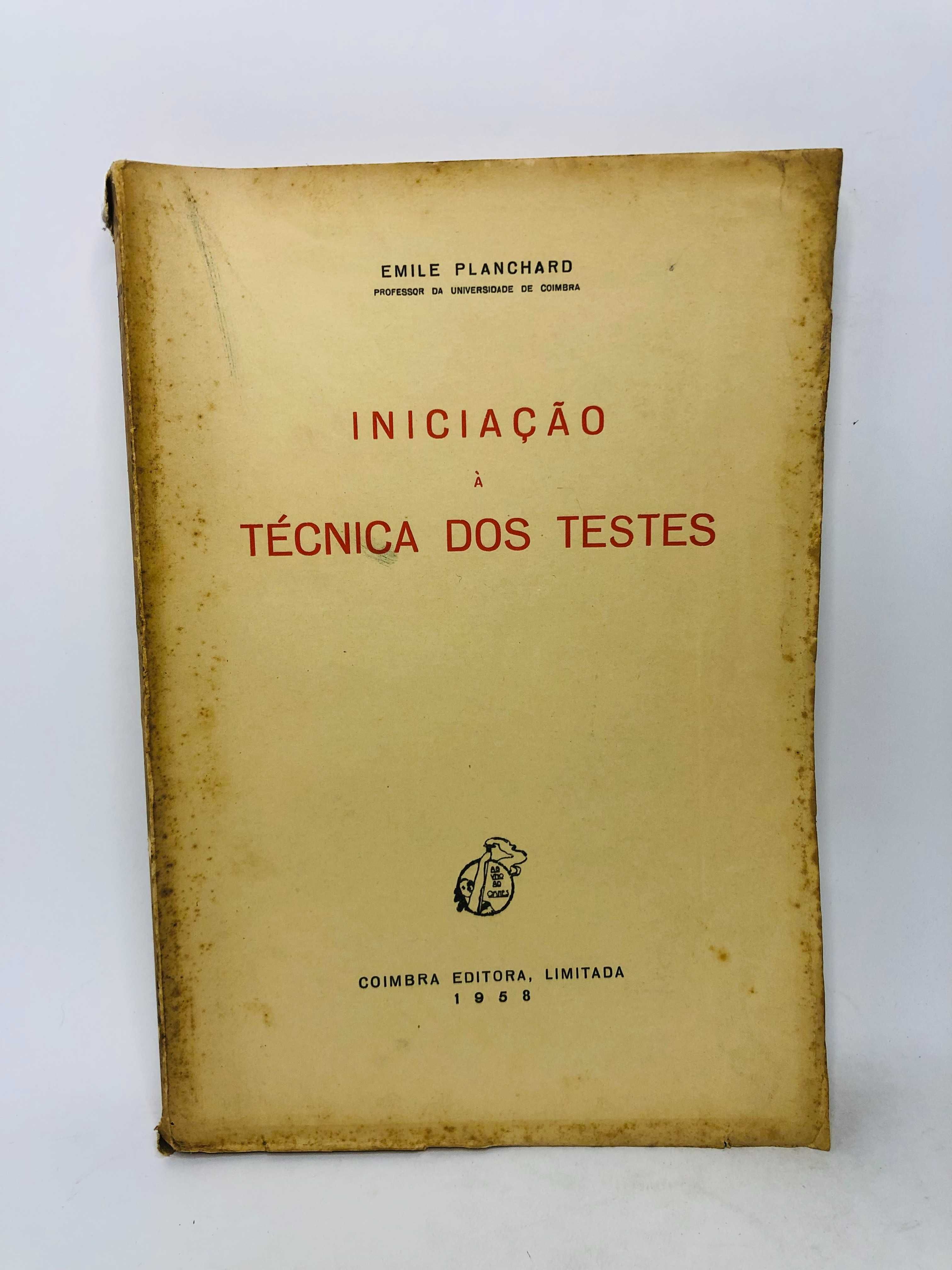 Iniciação à Técnica dos Teste - Emile Planchard