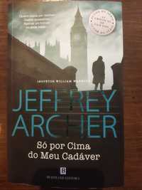 Livro Só por Cima do Meu Cadáver