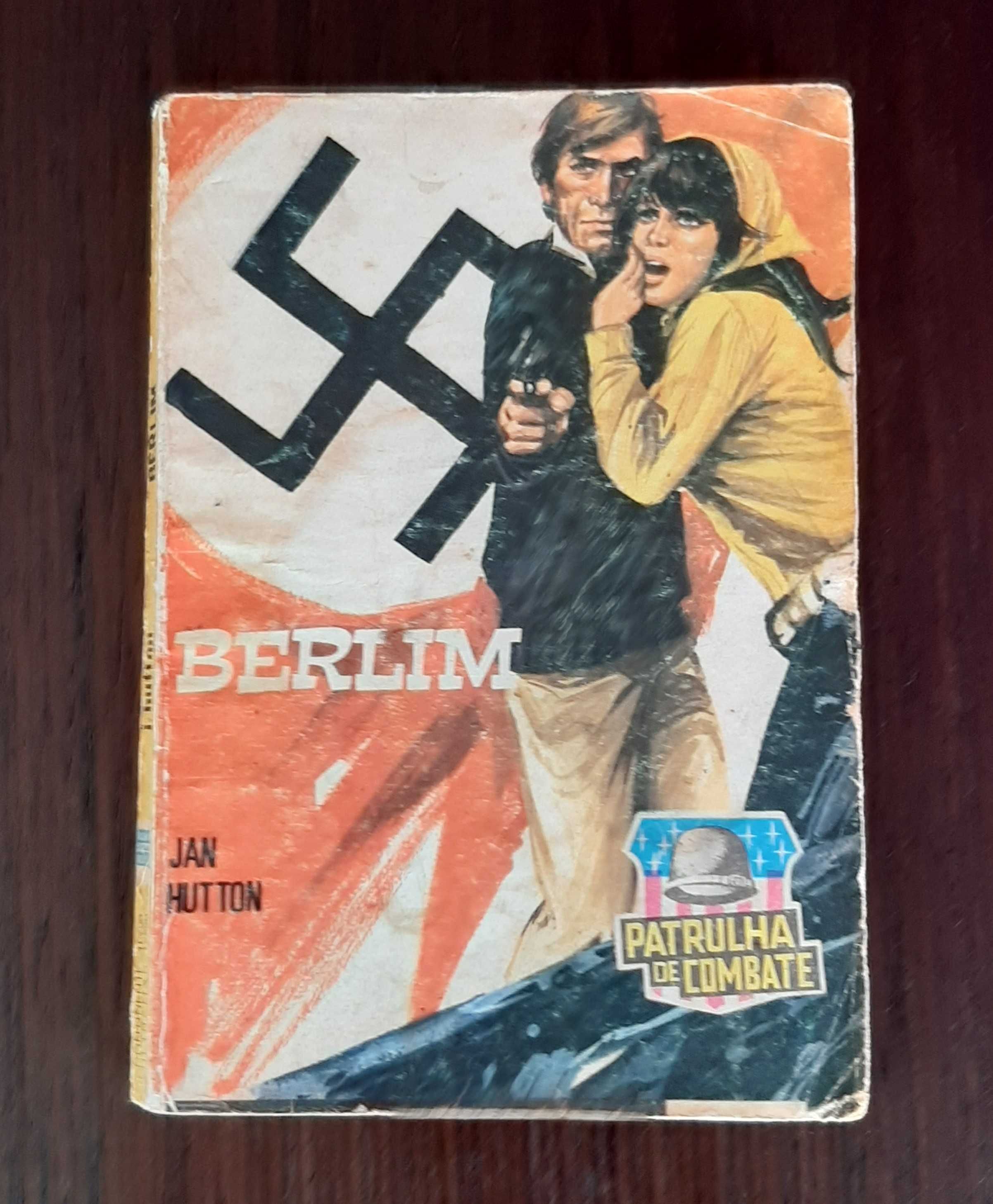 Livro - Berlim - Série Patrulha de Combate nº 55