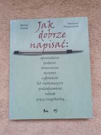 Jak dobrze napisać Kuziak Rzepczyński opowiadanie podanie streszczenie