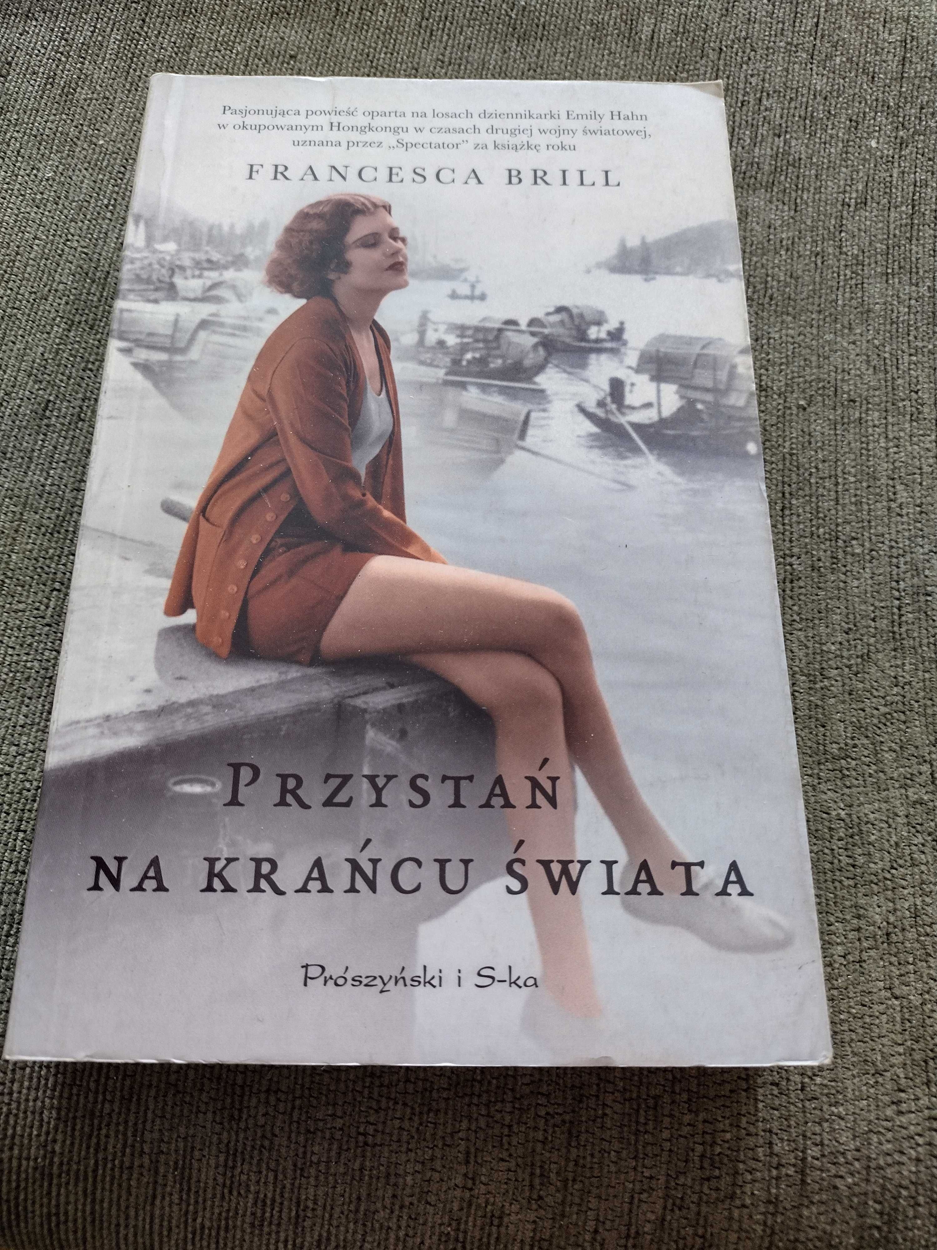 "Przystań na krańcu świata" Francesca Brill