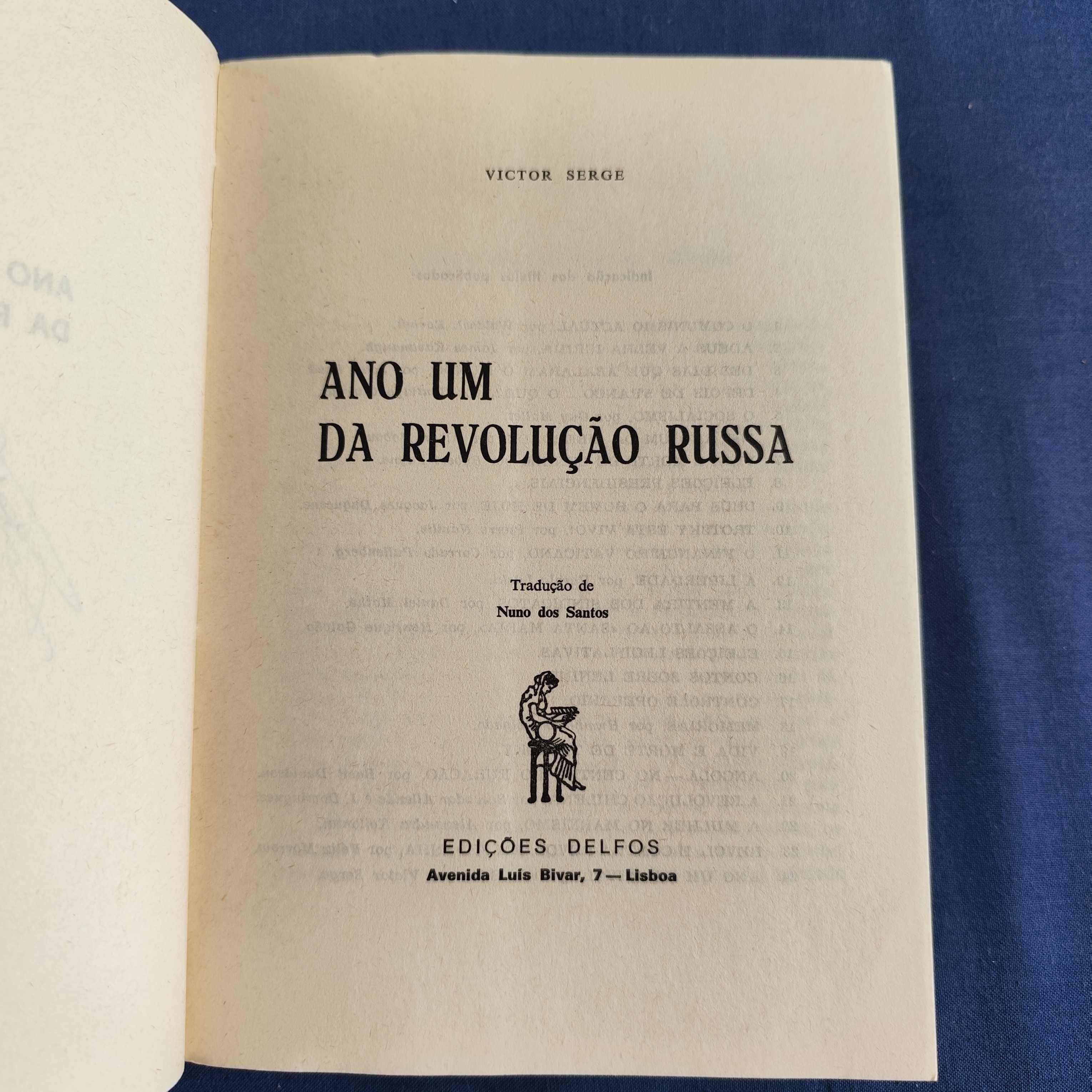 Victor Serge - Ano Um da Revolução Russa