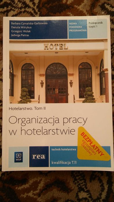 Organizacja pracy w hotelarstwie, cz. 1 tom 2, T.11, Cymańska,Witrykus