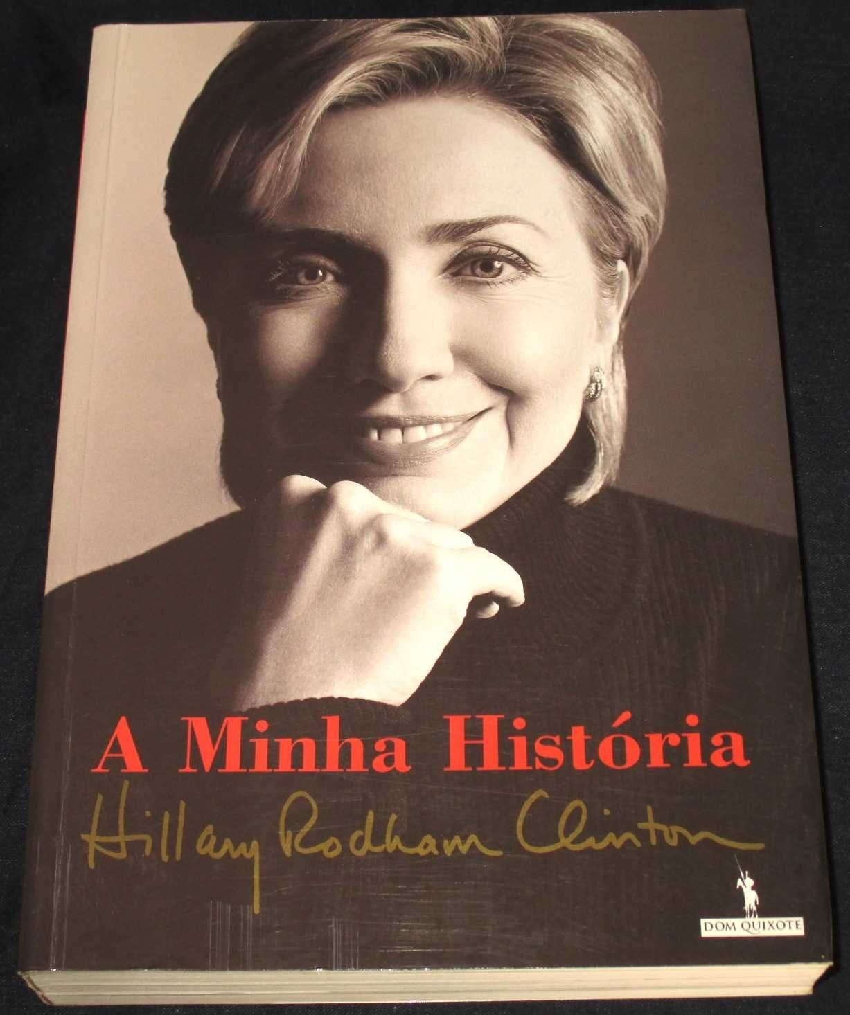 Livro A Minha História Hillary Clinton