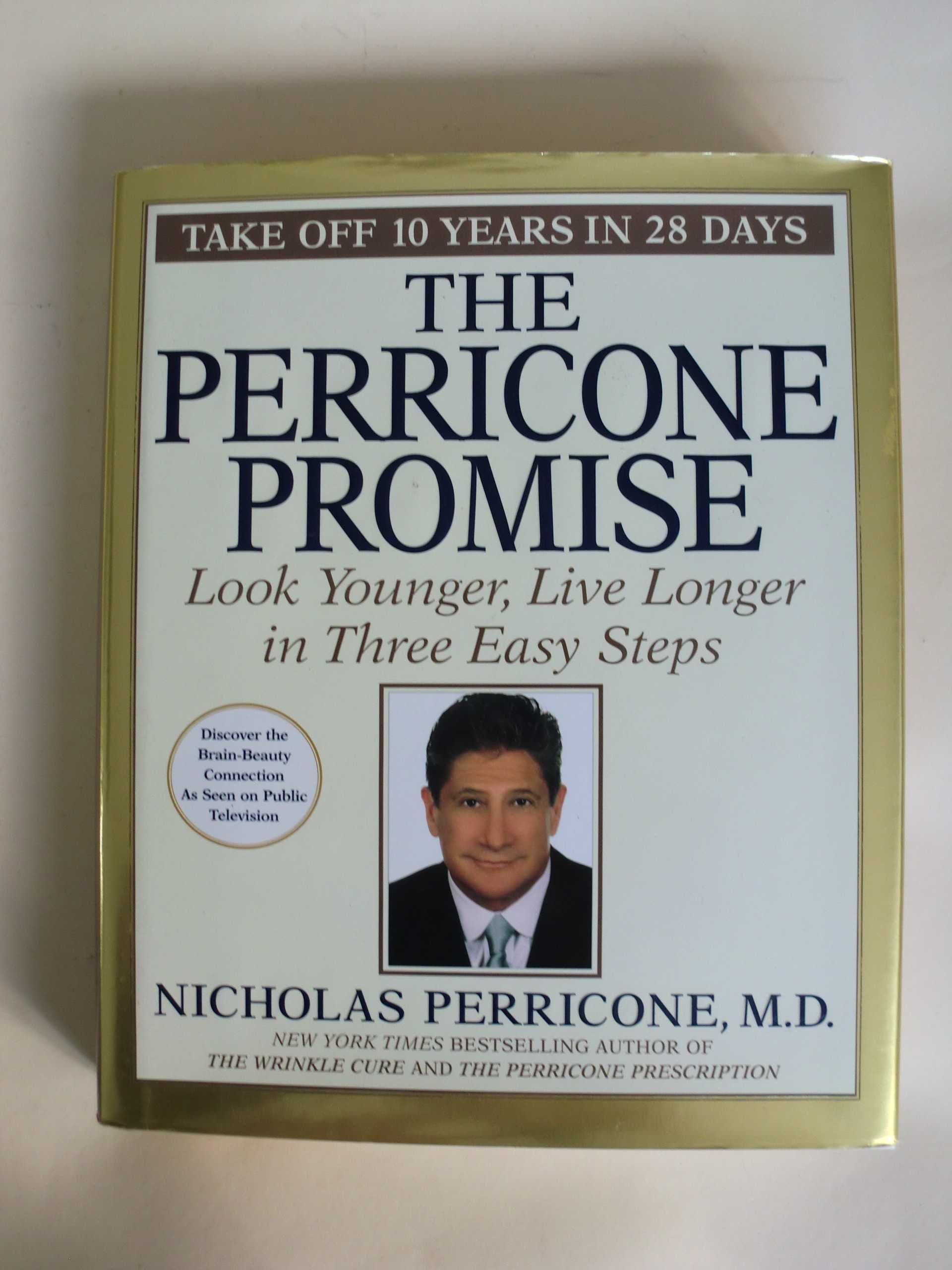 The Perricone Promise
de Nicholas Perricone M.D.