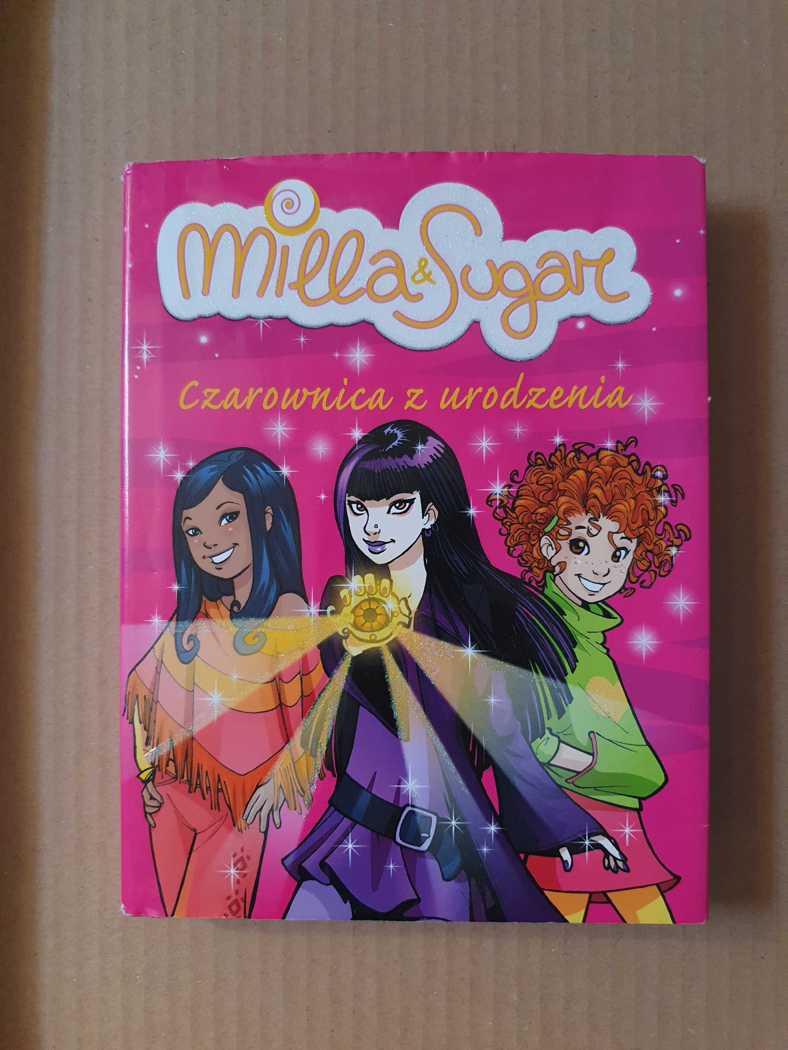 Książka Milla & Sugar. Czarownica z urodzenia