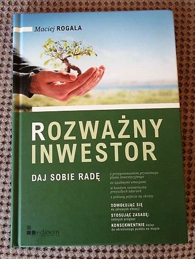 Rozważny inwestor Maciej Rogala