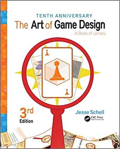 /Colored/ The Art of Game Design: A Book of Lenses, Third Edition 3rd