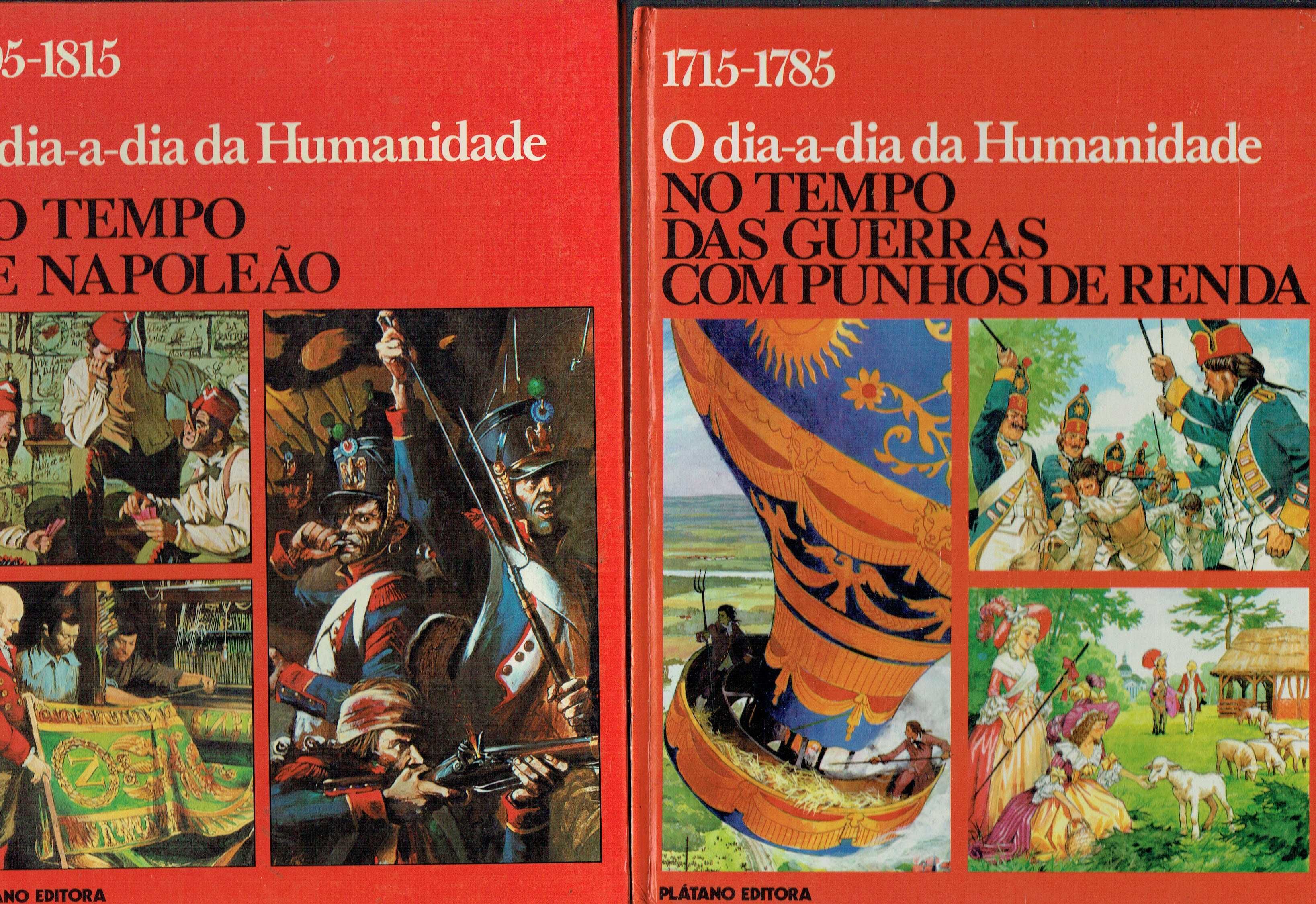 15239

Coleção O Dia a Dia da Humanidade

Plátano Editora