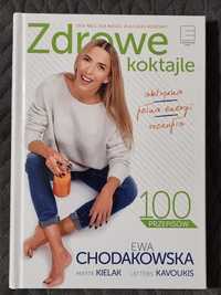Ewa Chodakowska "Zdrowe koktajle" 100 przepisów