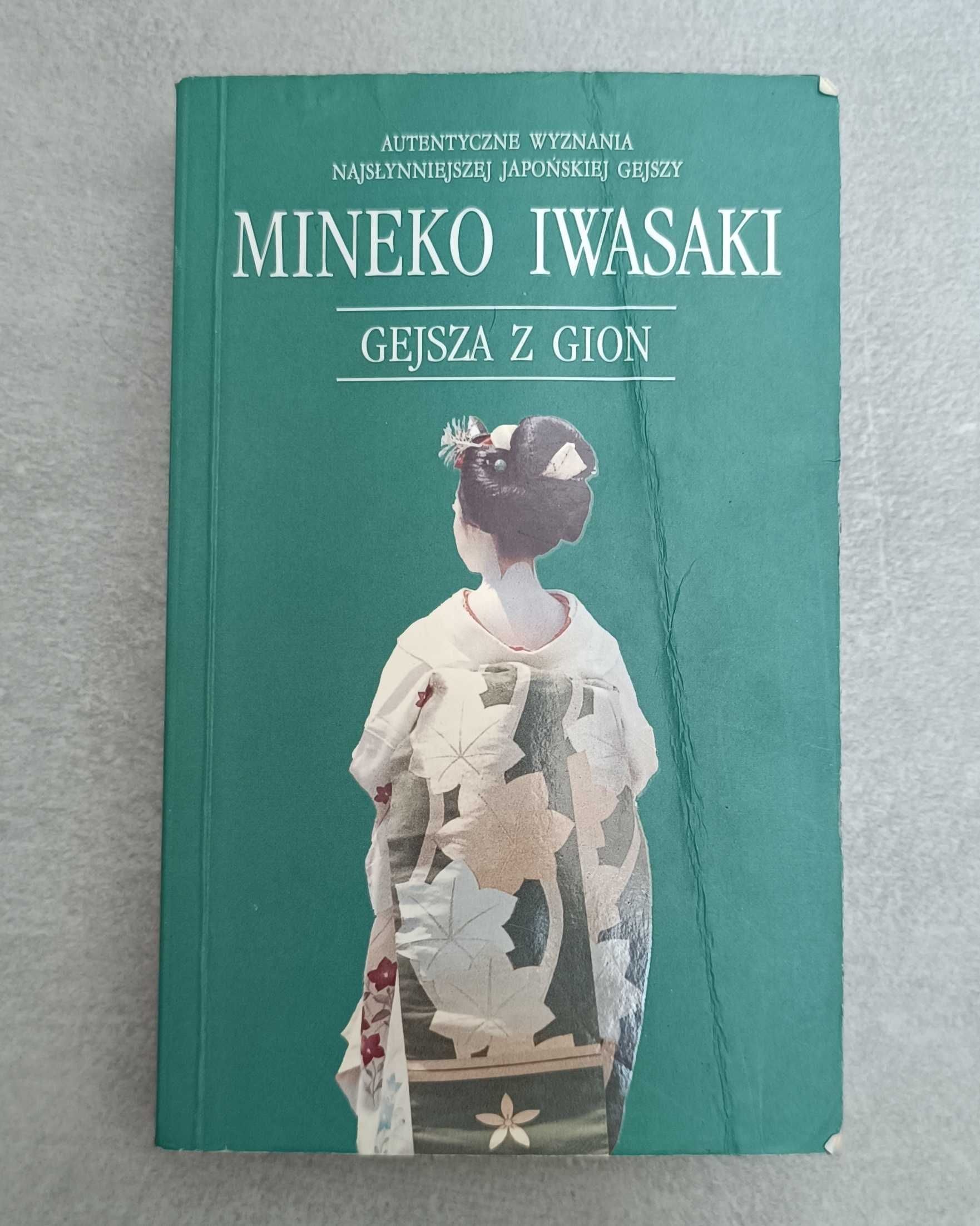 Gejsza z Gion - Mineko Iwasaki | autentyczne wspomnienia gejszy
