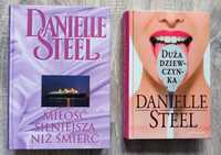 Danielle Steel Miłość silniejsza niż śmierć i Duża dziewczynka