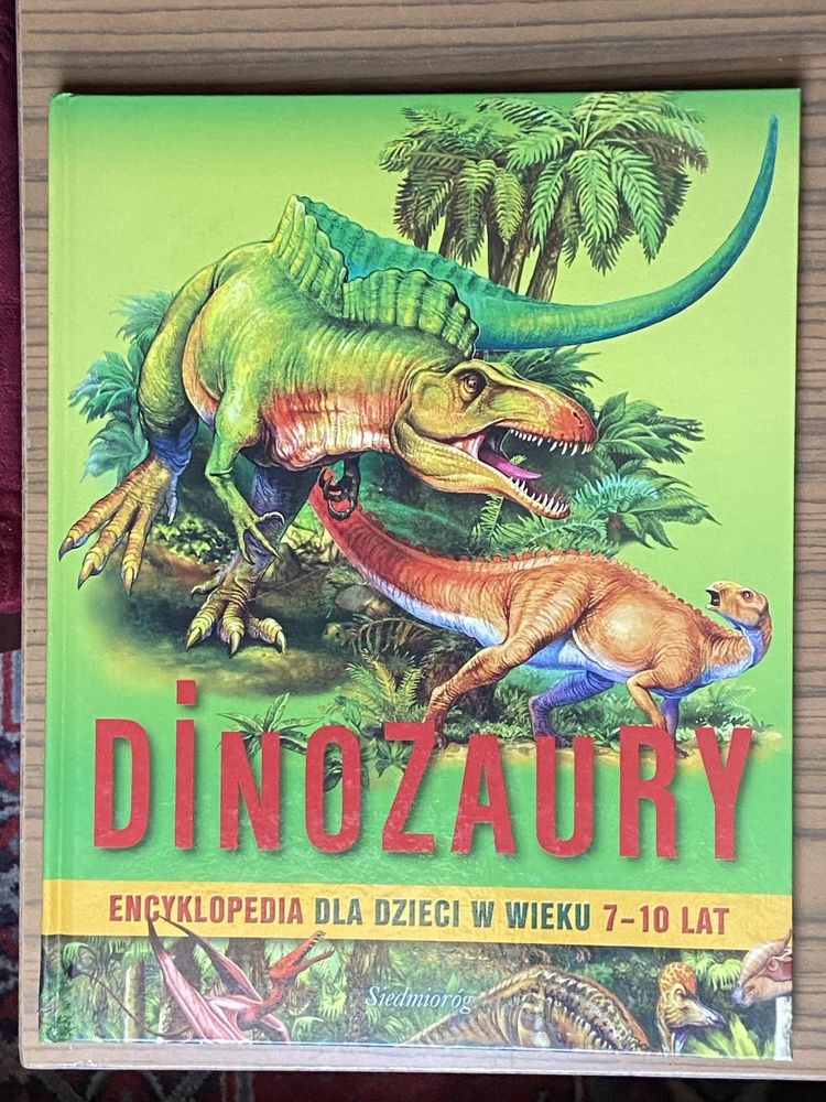 DINOZAURY Encyklopedia dla dzieci w wieku lat 7-10. Siedmioróg