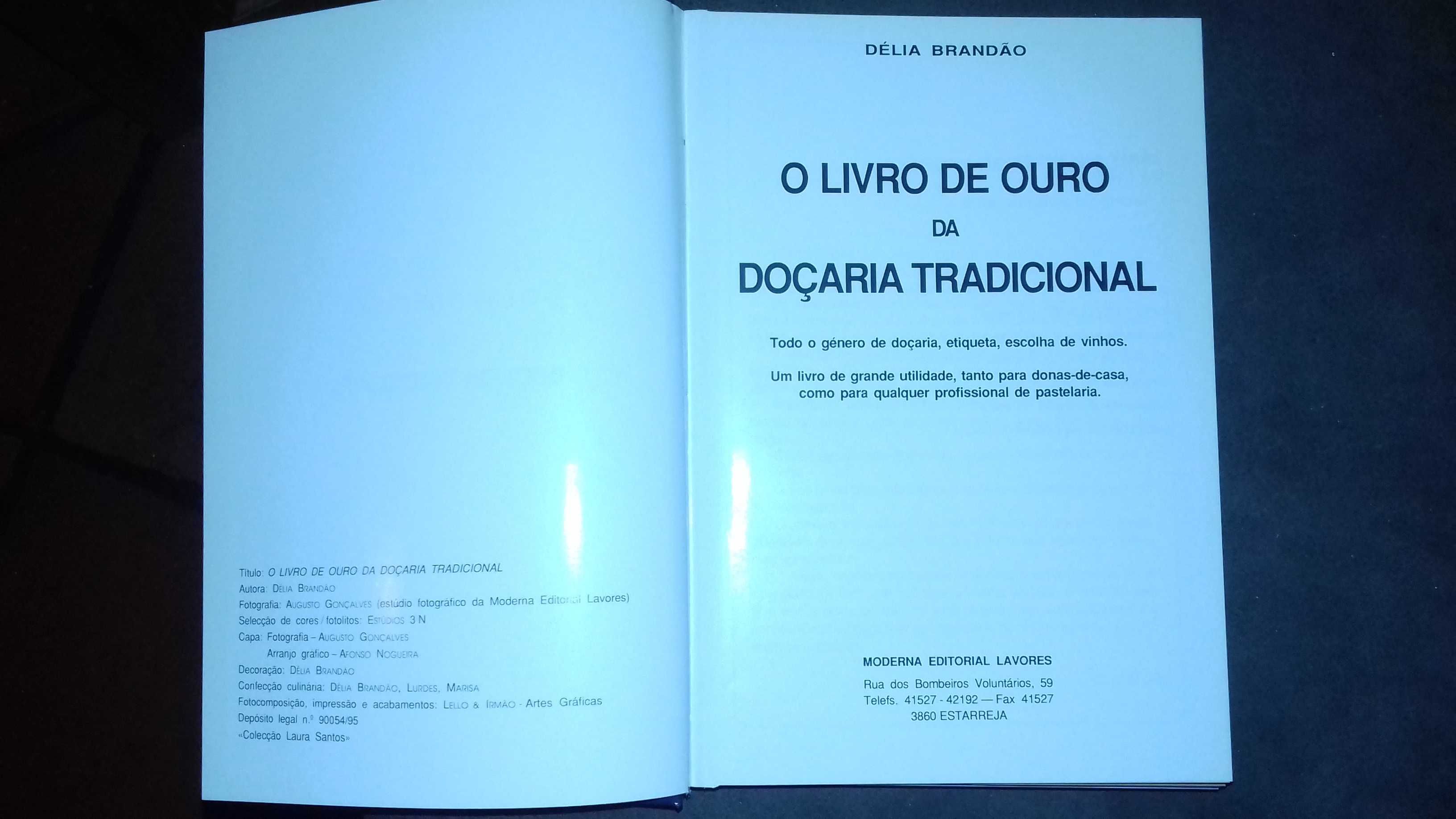 Livro de ouro da Doçaria Tradicional -Délia Brandão (com portes)